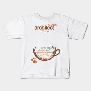 GOOD ARCHITECT Kids T-Shirt